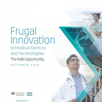 Frugal Innovation in Medical Devices and Technologies: The India Opportunity